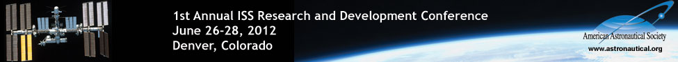 1st Annual ISS Research and Development Conference June 26-28 Denver